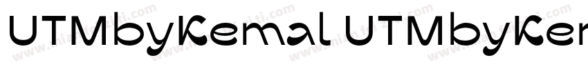 UTMbyKemal UTMbyKemal字体转换